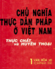 Ebook Chủ nghĩa Thực dân Pháp ở Việt Nam: thực chất và huyền thoại (Tập 1) - Nguyễn Văn Trung