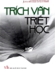 Ebook Trích văn triết học - John Herman Randall JR, Justus Buchler, Evelyn Shirk