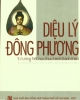 Ebook Diệu lý Đông phương: Tư tưởng triết học thực hành thánh thiện - Thích Giác Nhiên