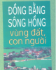 Ebook Đồng bằng sông Hồng: Vùng đất, con người - Đinh Văn Thiên