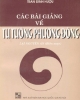 Ebook Các bài giảng về tư tưởng phương Đông - Trần Định Hượu