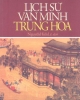 Ebook Lịch sử văn minh Trung Hoa - Will Durant