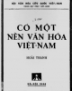 Ebook Có một nền văn hóa Việt Nam - Hoài Thanh