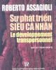 Ebook Sự phát triển siêu cá nhân - Roberto Assagioli