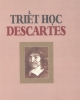 Ebook Triết học Descartes - Trần Thái Đỉnh