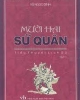 Ebook Mười hai sứ quân tiểu thuyết lịch sử (Tập 1) - Vũ Ngọc Đĩnh