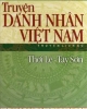 Ebook Truyện danh nhân Việt Nam thời Lê, Tây Sơn - Ngô Văn Phú