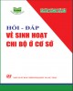 Ebook Hỏi - đáp về sinh hoạt chi bộ ở cơ sở: Phần 1