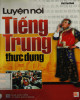 Ebook Luyện nói tiếng Trung thực dụng: Phần 2