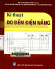 Ebook Kĩ thuật đo đếm điện năng: Phần 2