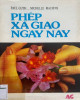 Ebook Phép xã giao ngày nay: Phần 2