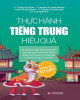 Ebook Thực hành tiếng Trung hiệu quả (Trình độ sơ cấp): Phần 2