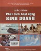 Giáo trình Phân tích hoạt động kinh doanh: Phần 2 - GS. TS. NGƯT. Bùi Xuân Phong