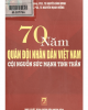 Cội nguồn sức mạnh tinh thần của Quân đội Nhân dân Việt Nam: Phần 1