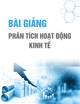 Bài giảng Phân tích hoạt động kinh tế - Chương 6: Phân tích tình hình tài chính