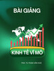 Bài giảng Kinh tế vĩ mô - PGS. TS. Phan Văn Hòa