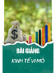 Bài giảng Kinh tế vi mô - ThS. Phạm Văn Phê
