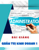 Bài giảng Quản trị kinh doanh 1: Chương 1 - TS. Dương Công Doanh