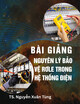 Bài giảng Nguyên lý bảo vệ rơle trong hệ thống điện - TS. Nguyễn Xuân Tùng