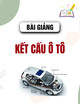 Bài giảng Kết cấu ô tô