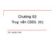 Bài giảng Cơ sở dữ liệu: Chương 3 - GV. Hà Mỹ Trinh (Phần 3)