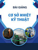 Bài giảng Cơ sở nhiệt kỹ thuật: Chương 6 - TS. Nguyễn Trọng Hiếu