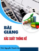 Bài giảng Xác suất thống kê: Chương 3 - ThS. Nguyễn Thanh Hà