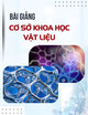 Bài giảng Cơ sở khoa học vật liệu: Chương 2 - PGS. TS. Nguyễn Ngọc Hà