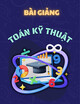 Bài giảng Toán kỹ thuật: Chương 3 - Đỗ Đắc Thiểm