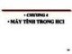 Bài giảng Nhập môn tương tác người máy - Chương 4: Máy tính trong HCI (Năm 2023)