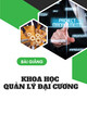 Bài giảng Khoa học quản lý đại cương: Chương 3 - Chức năng lập kế hoạch và ra quyết định