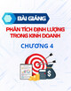 Bài giảng Phân tích định lượng trong kinh doanh: Chương 4 - Trần Tuấn Anh, MBA