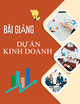 Bài giảng Dự án kinh doanh: Kế hoạch nhân sự, tài chính