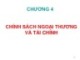 Bài giảng Kinh tế học vĩ mô - Chương 4: Chính sách ngoại thương và tài chính