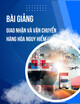 Bài giảng Giao nhận và vận chuyển hàng hóa nguy hiểm - Chương 2: Đóng gói hàng hóa nguy hiểm