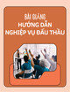Bài giảng Hướng dẫn nghiệp vụ đấu thầu