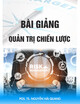 Bài giảng Quản trị chiến lược: Chương 5 - PGS. TS. Nguyễn Hải Quang