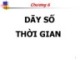 Bài giảng môn Nguyên lý thống kê kinh tế - Chương 6: Dãy số thời gian