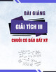 Bài giảng Giải tích III: Chuỗi có dấu bất kỳ