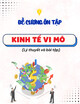 Đề cương ôn tập môn Kinh tế vi mô (Lý thuyết và bài tập)