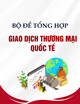 Bộ đề tổng hợp môn Giao dịch thương mại quốc tế