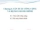 Bài giảng Kinh tế công cộng: Chương 6 - PGS.TS. Phí Mạnh Hồng
