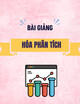 Bài giảng Hóa phân tích: Bài 3 - Pha các dung dịch chuẩn độ