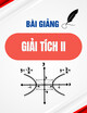 Bài giảng Giải tích II - TS. Bùi Xuân Diệu