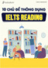 Tài liệu 10 chủ đề thông dụng IELTS Reading