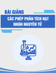 Bài giảng Các phép phân tích hạt nhân nguyên tử