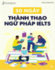 Tài liệu 30 ngày thành thạo ngữ pháp IELTS