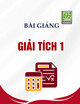 Bài giảng Giải tích 1 - Trường Đại học Phạm Văn Đồng