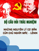 Bộ câu hỏi trắc nghiệm khách quan môn Những nguyên lý cơ bản của chủ nghĩa Mác - Lênin (Phần I)