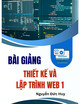 Bài giảng Thiết kế và lập trình web 1: Bài 4 - Nguyễn Đức Huy